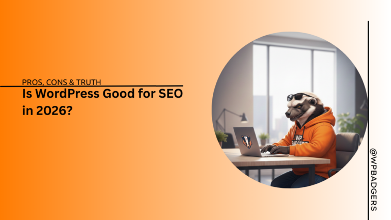 Is WordPress Good for SEO in 2026