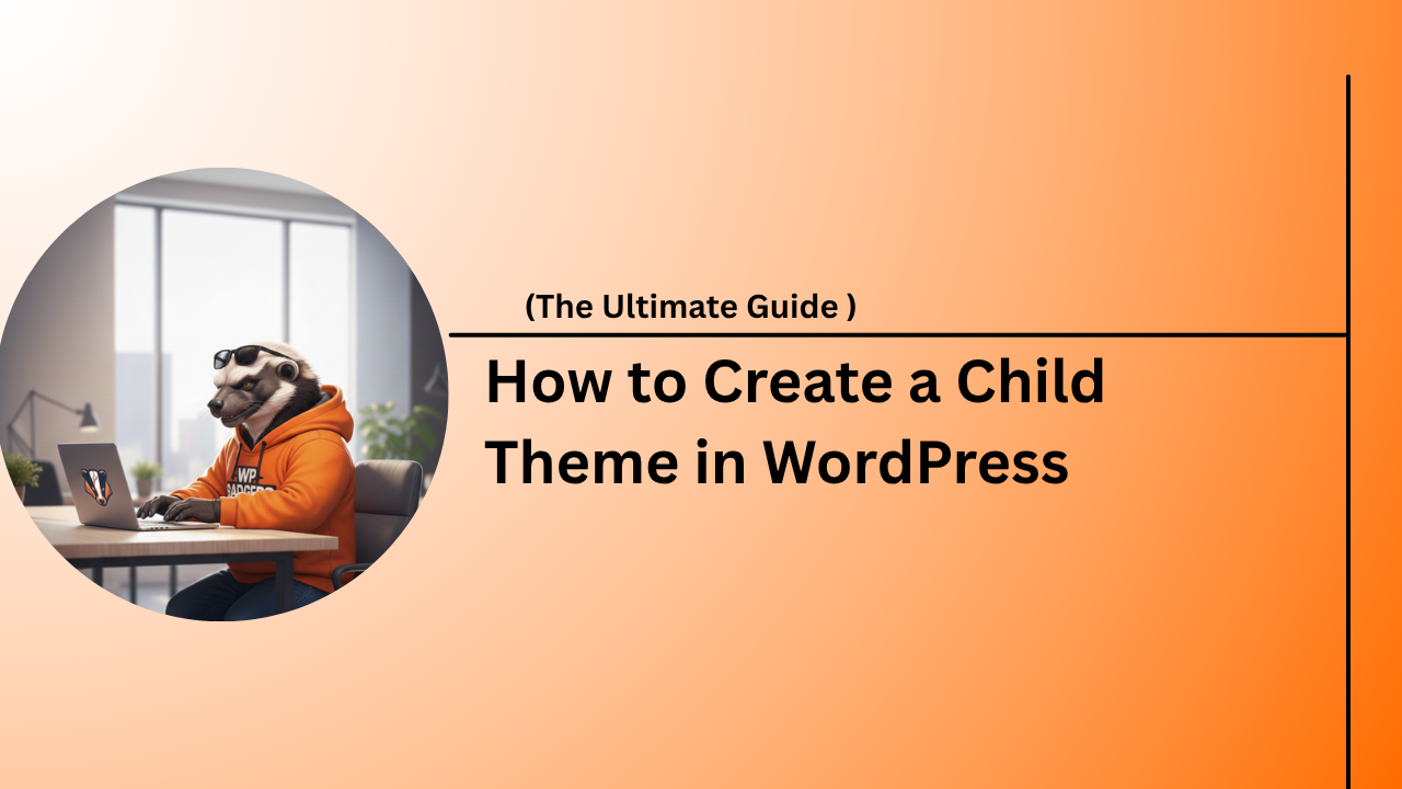 A technical diagram showing the relationship between a parent theme and how to create a child theme in WordPress.